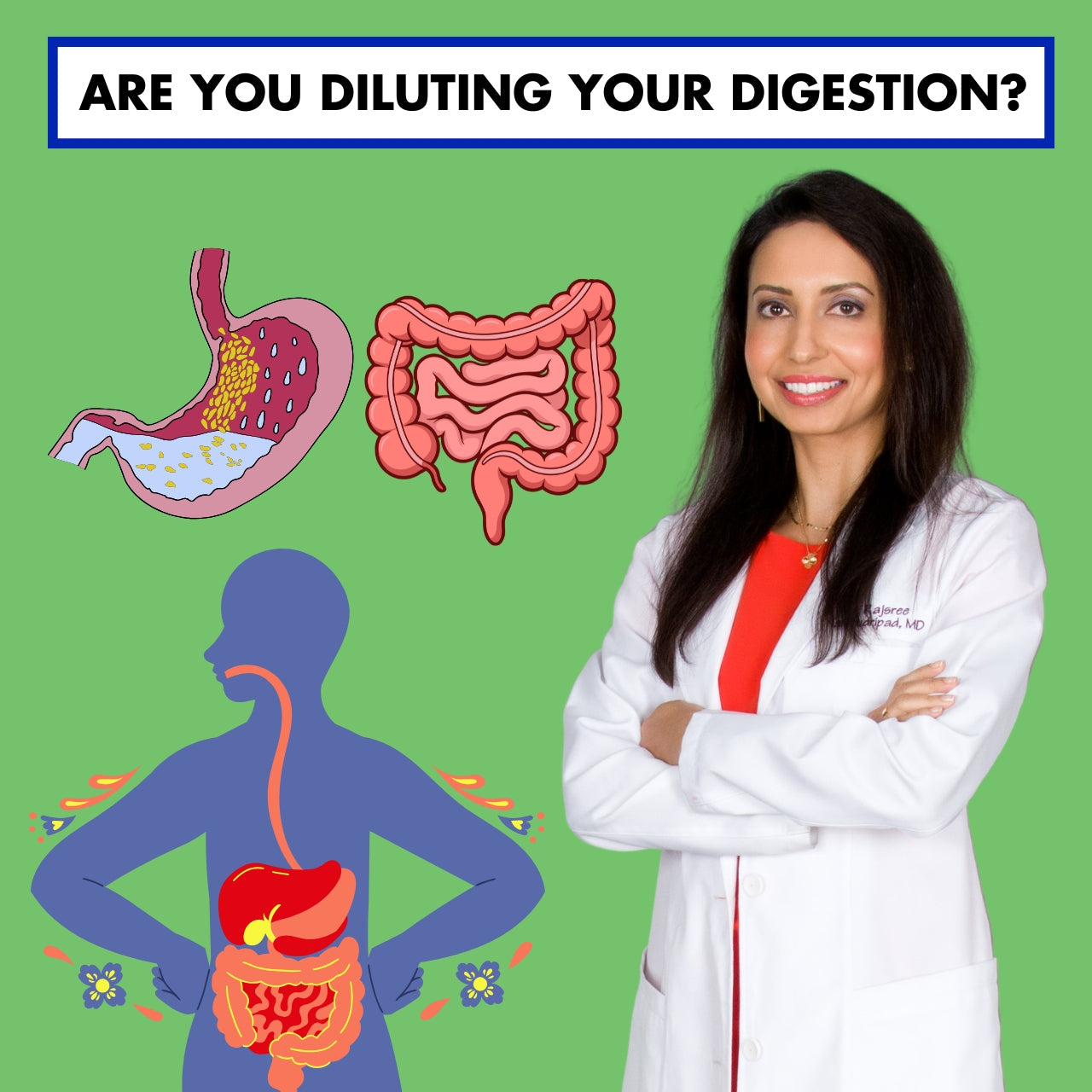Are You Diluting Your Digestion?