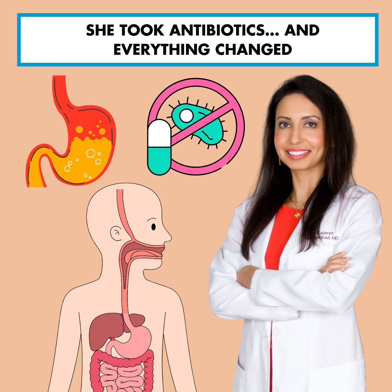 She Took Antibiotics⦠and Everything Changed