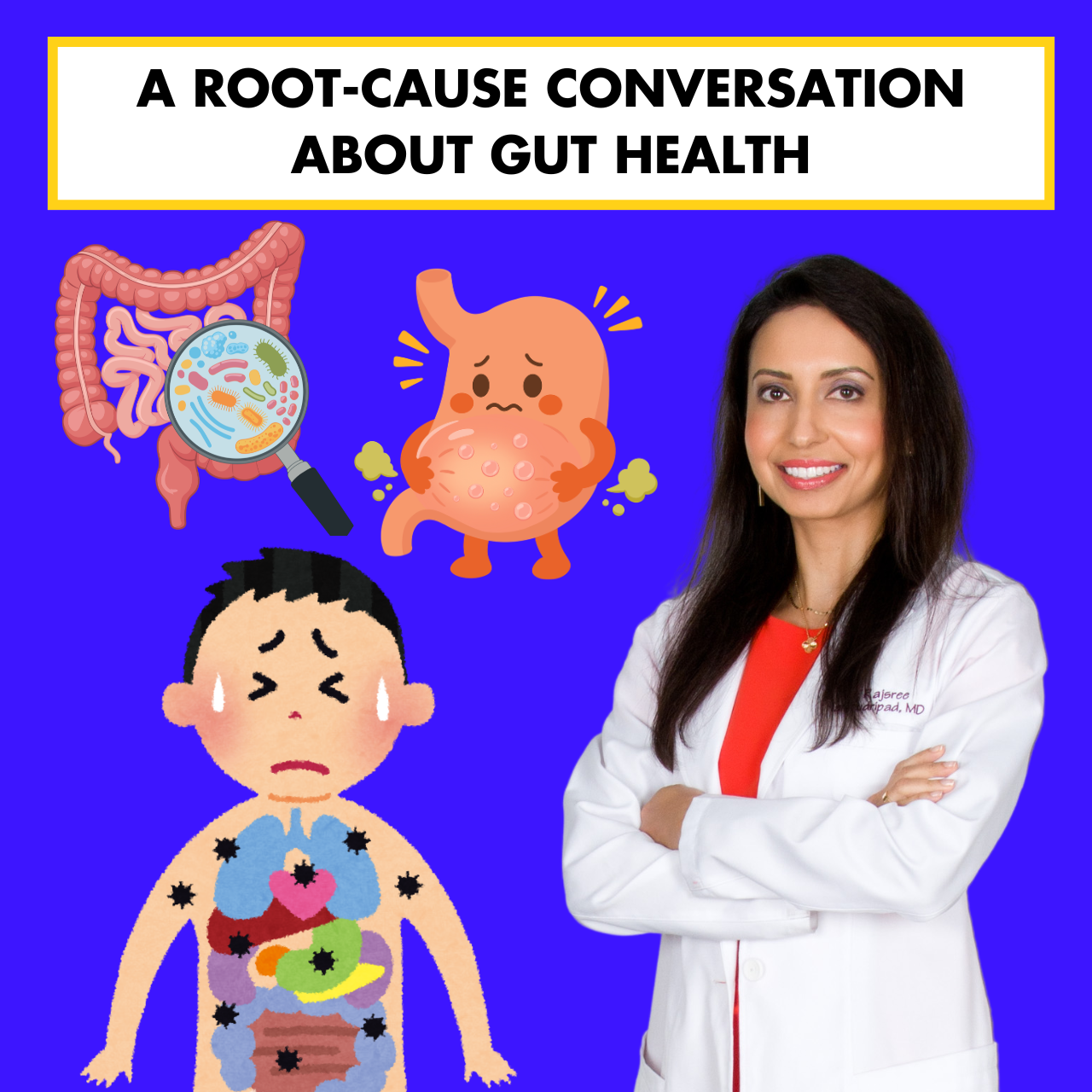 A Root-Cause Conversation About Gut Health