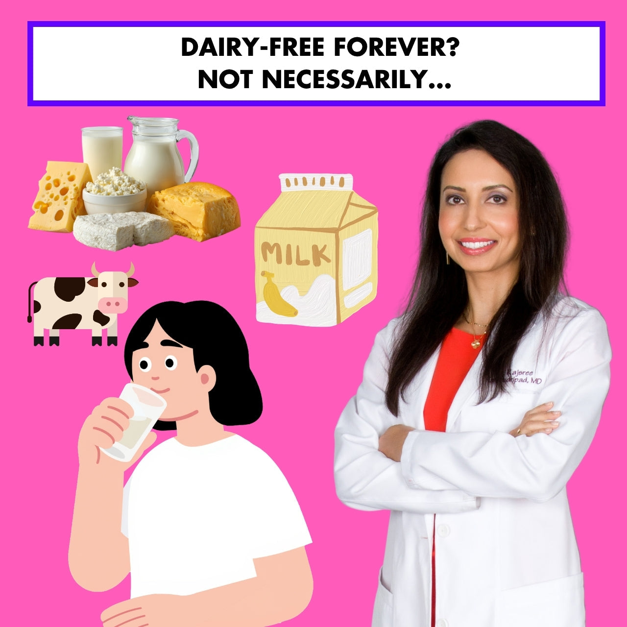 Dairy-Free Forever? Not Necessarily…