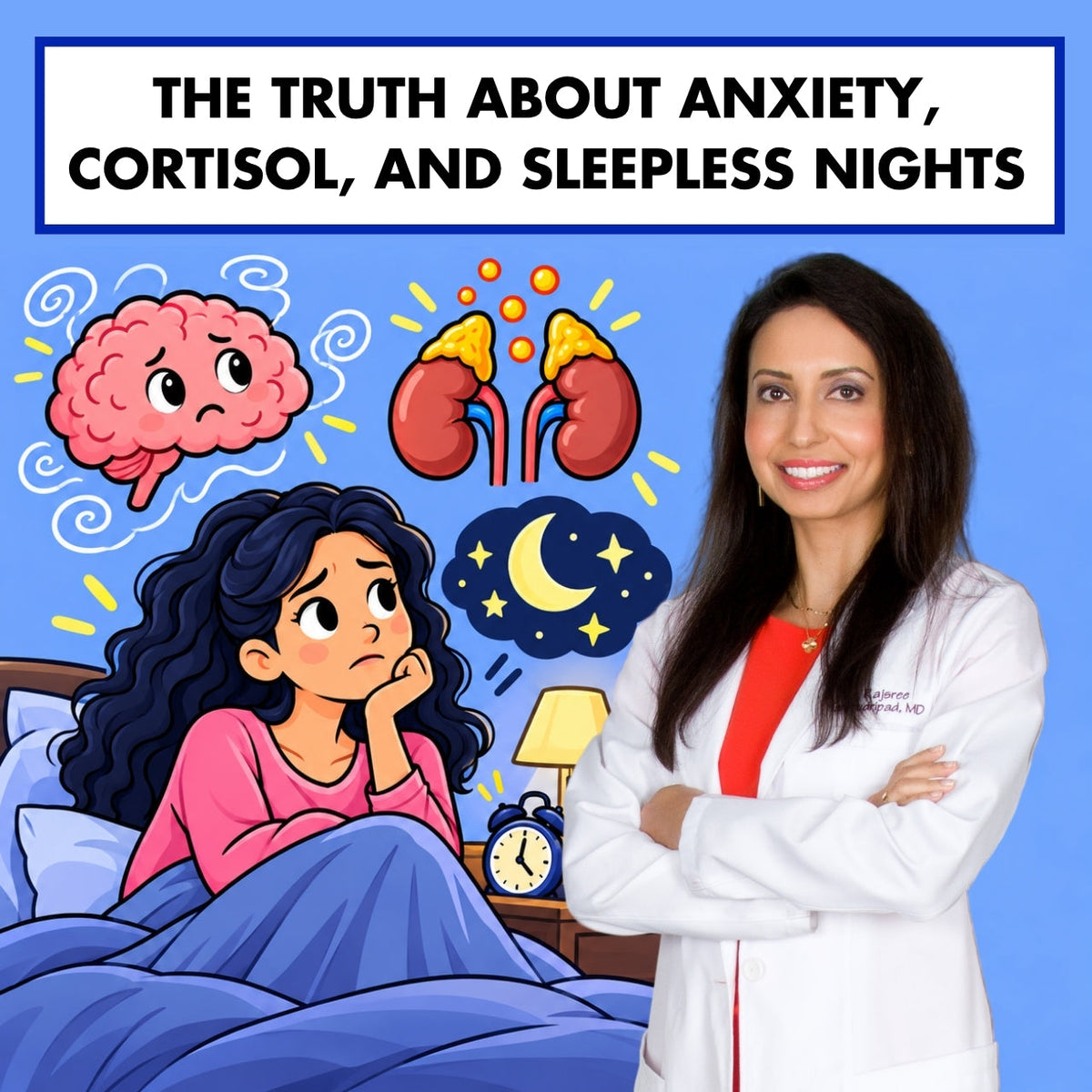 The Truth About Anxiety, Cortisol, and Sleepless Nights