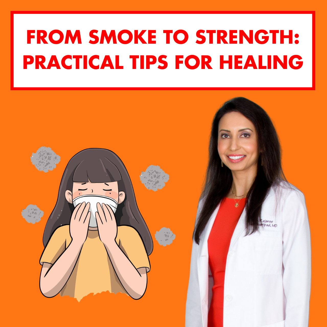 From Smoke to Strength: Practical Tips for Healing