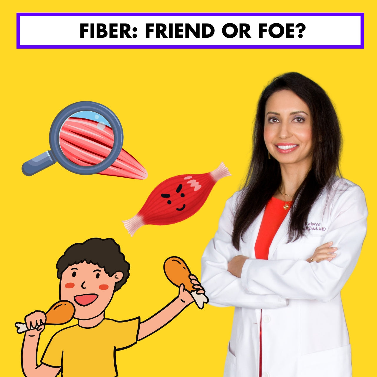 Fiber: Friend or Foe?