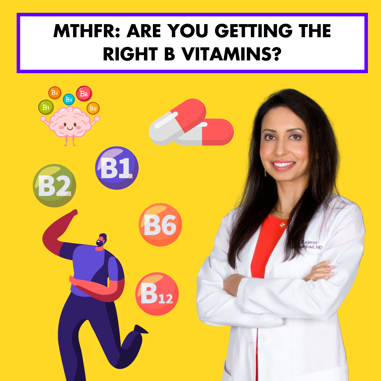 MTHFR: Are You Getting the Right B Vitamins?