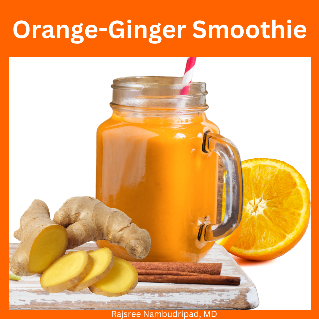 Orange Ginger Smoothie – Supplements by Dr. Rajsree Orange Ginger Smoothie – Supplements by Dr. Rajsree
